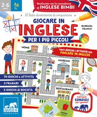 Giocare in inglese per i più piccoli. Tanti giochi e attività per parlare in inglese - Librerie.coop Giocare in inglese per i più piccoli. Tanti giochi e attività per parlare in inglese - Librerie.coop