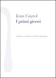 I primi giorni - Librerie.coop I primi giorni - Librerie.coop