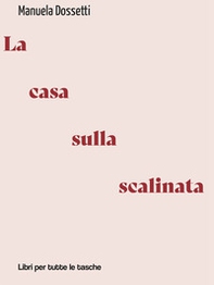 La casa sulla scalinata - Librerie.coop La casa sulla scalinata - Librerie.coop