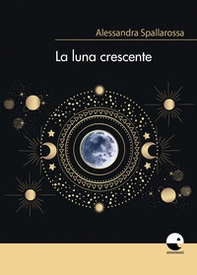 La luna crescente - Librerie.coop La luna crescente - Librerie.coop