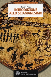 Introduzione allo sciamanesimo - Librerie.coop Introduzione allo sciamanesimo - Librerie.coop