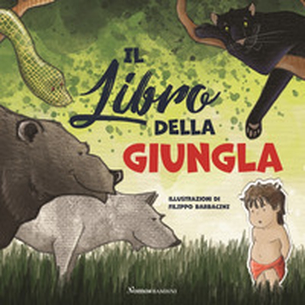 Il libro della giungla - Librerie.coop Il libro della giungla - Librerie.coop