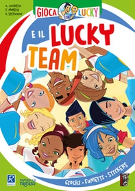 Gioca con Lucky e il Lucky Team! - Librerie.coop