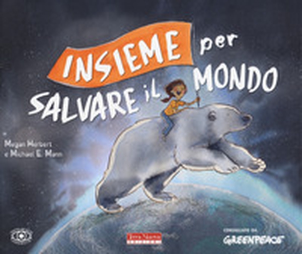 Insieme per salvare il mondo - Librerie.coop Insieme per salvare il mondo - Librerie.coop