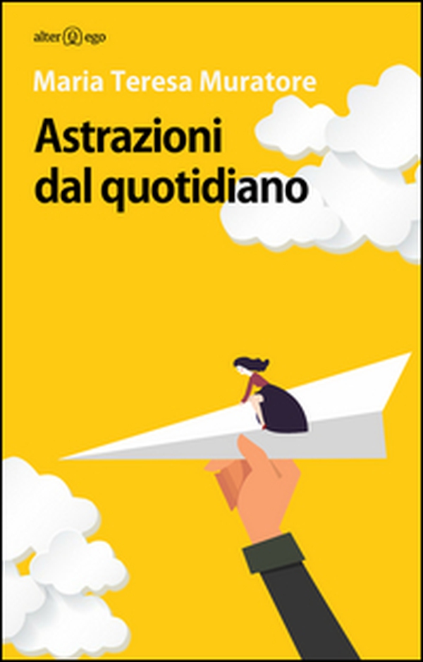 Astrazioni dal quotidiano - Librerie.coop Astrazioni dal quotidiano - Librerie.coop