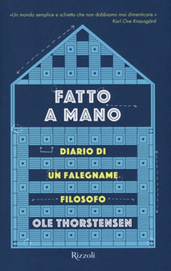 Fatto a mano. Diario di un falegname filosofo - Librerie.coop Fatto a mano. Diario di un falegname filosofo - Librerie.coop