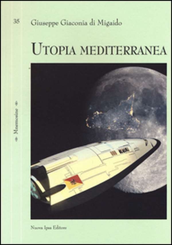 Utopia mediterranea - Librerie.coop Utopia mediterranea - Librerie.coop