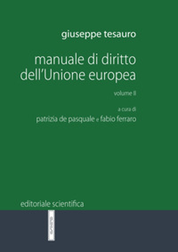 Manuale di diritto dell'Unione Europea - Librerie.coop Manuale di diritto dell'Unione Europea - Librerie.coop