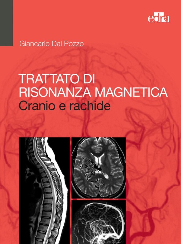 Trattato di Risonanza Magnetica - Librerie.coop Trattato di Risonanza Magnetica - Librerie.coop
