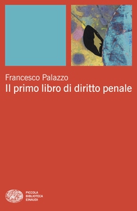Il primo libro di diritto penale - Librerie.coop