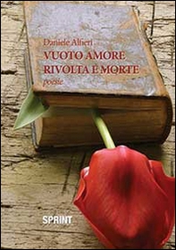 Vuoto amore rivolta e morte - Librerie.coop