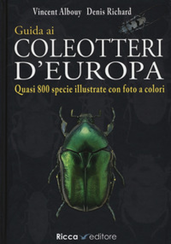 Guida ai coleotteri d'Europa - Librerie.coop Guida ai coleotteri d'Europa - Librerie.coop