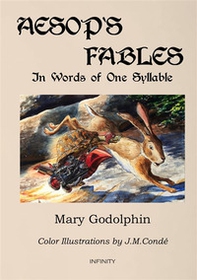 Aesop's fables. In words of one syllable - Librerie.coop