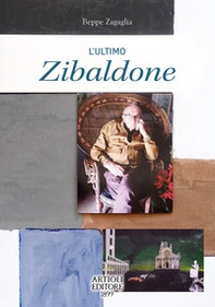 L'ultimo zibaldone - Librerie.coop