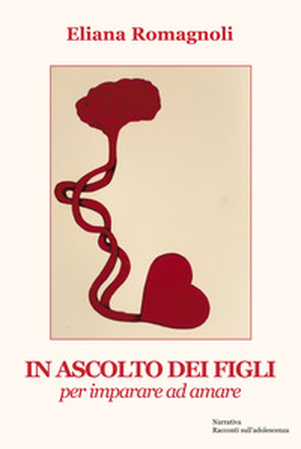 In ascolto dei figli. Per imparare ad amare - Librerie.coop