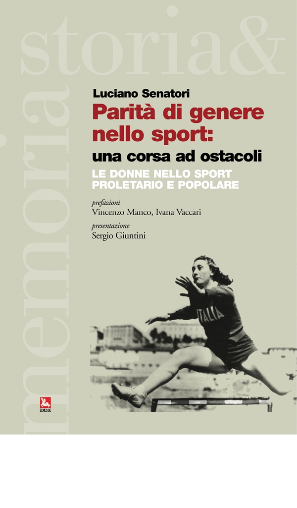Parità di genere nello sport: una corsa ad ostacoli - Librerie.coop Parità di genere nello sport: una corsa ad ostacoli - Librerie.coop