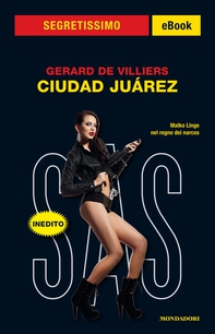 Ciudad Juárez (Segretissimo SAS) - Librerie.coop