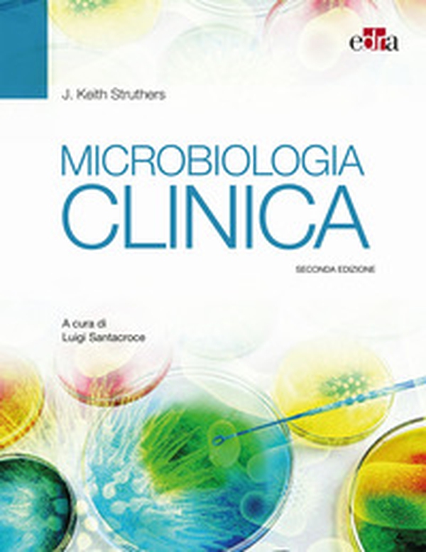 Microbiologia clinica - Librerie.coop Microbiologia clinica - Librerie.coop