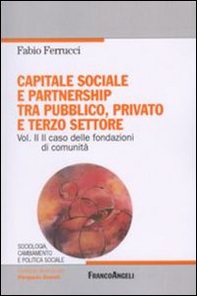 Capitale sociale e partnership tra pubblico, privato e terzo settore - Librerie.coop