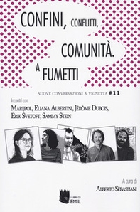 Confini, conflitti, comunità. A fumetti - Librerie.coop