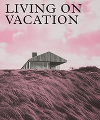 Living on vacation - Librerie.coop