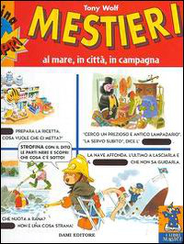 Mestieri. Al mare, in città, in campagna - Librerie.coop Mestieri. Al mare, in città, in campagna - Librerie.coop