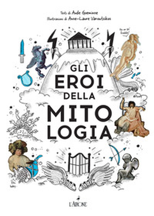 Gli eroi della mitologia - Librerie.coop Gli eroi della mitologia - Librerie.coop