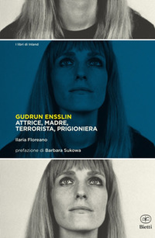 Gudrun Ensslin - Librerie.coop Gudrun Ensslin - Librerie.coop