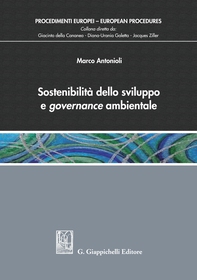 Sostenibilità dello sviluppo e governance ambientale - Librerie.coop Sostenibilità dello sviluppo e governance ambientale - Librerie.coop