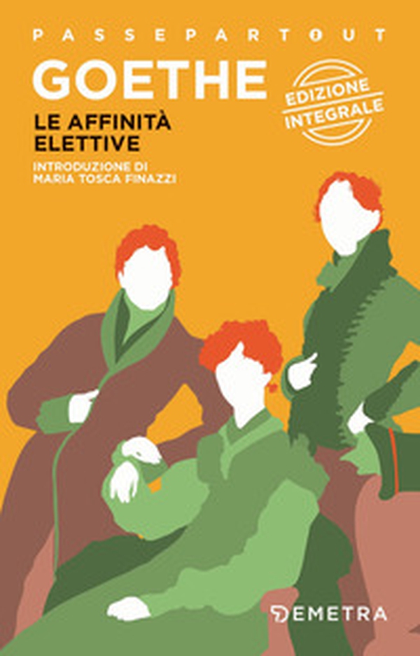 Le affinità elettive - Librerie.coop Le affinità elettive - Librerie.coop