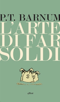 L'arte di far soldi - Librerie.coop L'arte di far soldi - Librerie.coop