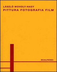 Pittura, fotografia, film. Ediz. italiana e tedesca - Librerie.coop