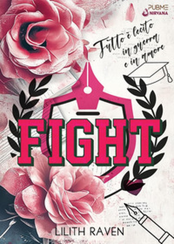 Fight. Tutto è lecito in guerra e in amore - Librerie.coop Fight. Tutto è lecito in guerra e in amore - Librerie.coop