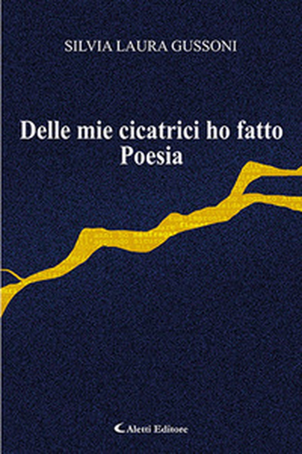 Delle mie cicatrici ho fatto poesia - Librerie.coop Delle mie cicatrici ho fatto poesia - Librerie.coop