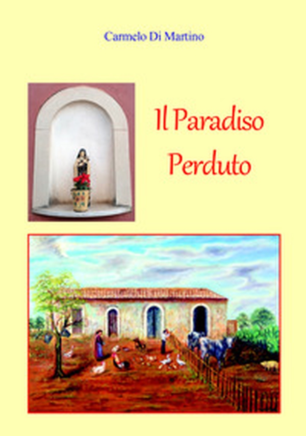 Il paradiso perduto - Librerie.coop Il paradiso perduto - Librerie.coop