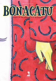 Bonacatu. Storia di una bambina e di un soldato - Librerie.coop