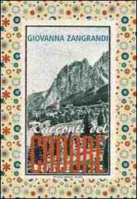 Racconti del Cadore - Librerie.coop Racconti del Cadore - Librerie.coop