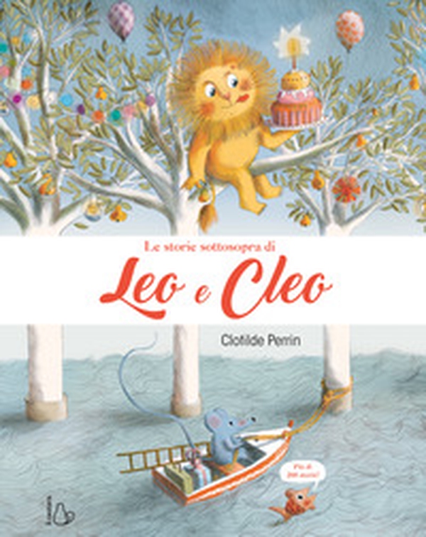 Le storie sottosopra di Leo e Cleo - Librerie.coop Le storie sottosopra di Leo e Cleo - Librerie.coop