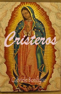 Cristeros - Librerie.coop