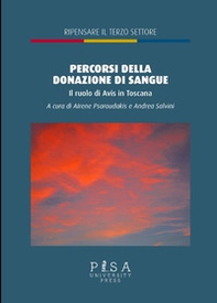 Percorsi della donazione di sangue. Il ruolo di Avis in Toscana - Librerie.coop