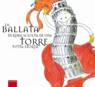 La ballata in rima sciolta di una torre tutta storta - Librerie.coop
