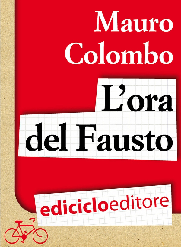 L'ora del Fausto - Librerie.coop L'ora del Fausto - Librerie.coop