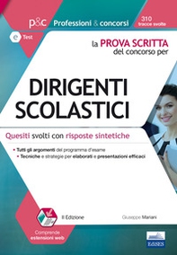 La prova scritta del concorso per dirigenti scolastici. Quesiti svolti con risposte sintetiche - Librerie.coop