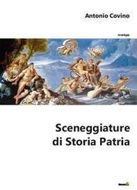 Sceneggiature di storia patria - Librerie.coop