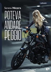 Poteva andare peggio - Librerie.coop
