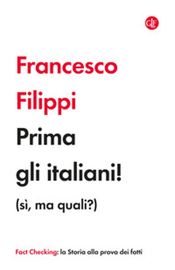 Prima gli italiani! (sì, ma quali?) - Librerie.coop Prima gli italiani! (sì, ma quali?) - Librerie.coop