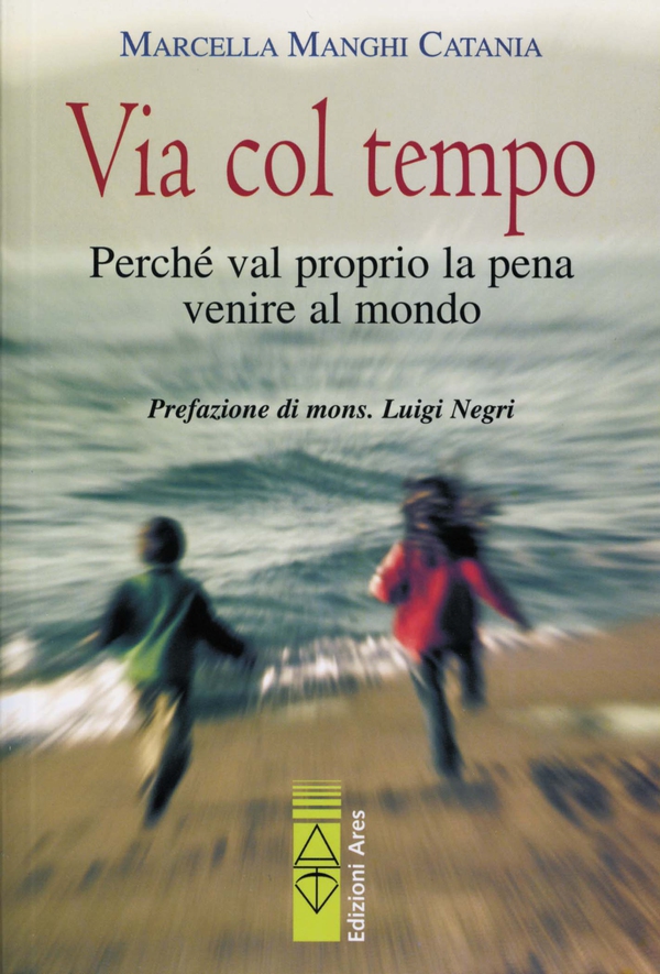 Via col tempo - Librerie.coop Via col tempo - Librerie.coop