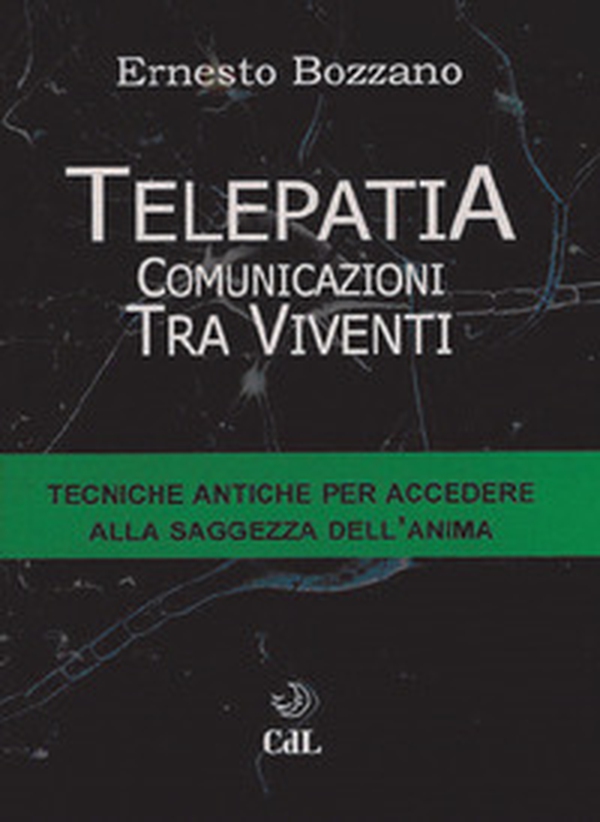 Telepatia. Comunicazioni tra viventi - Librerie.coop Telepatia. Comunicazioni tra viventi - Librerie.coop