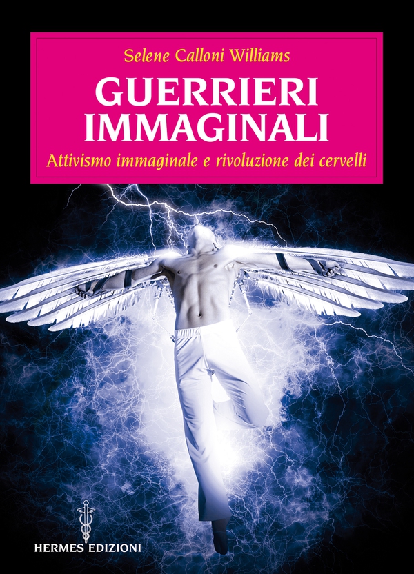 Guerrieri immaginali - Librerie.coop Guerrieri immaginali - Librerie.coop