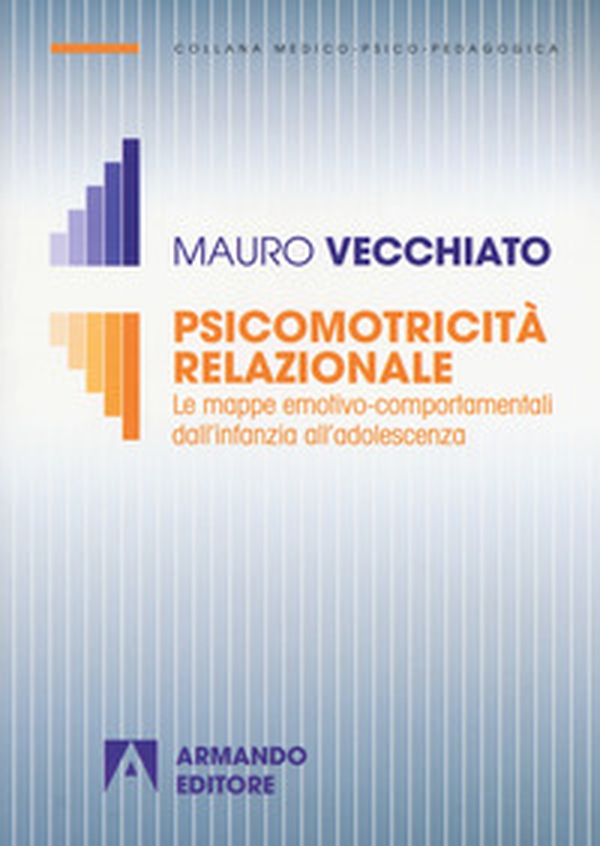 Psicomotricità relazionale. Le mappe emotivo-comportamentali dall'infanzia all'adolescenza - Librerie.coop Psicomotricità relazionale. Le mappe emotivo-comportamentali dall'infanzia all'adolescenza - Librerie.coop